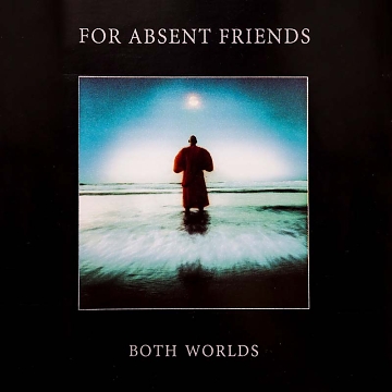 hoes For Absent Friends - Both Worlds