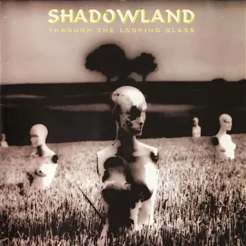 hoes Shadowland - Through the looking glass